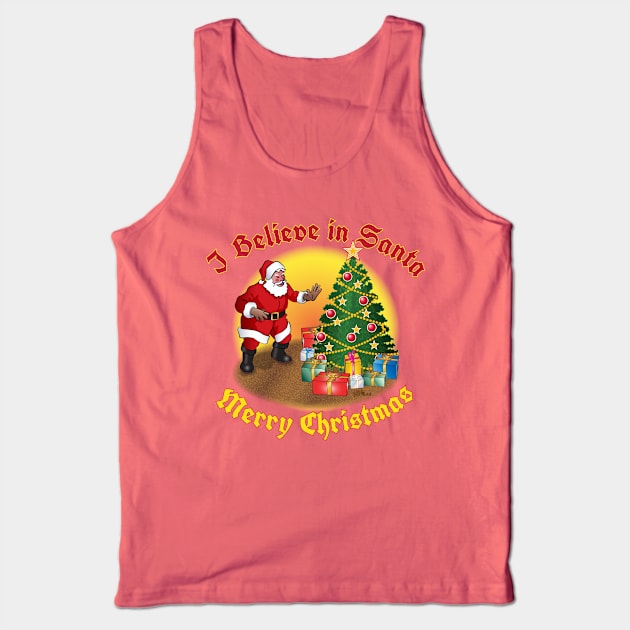 I Believe In Santa Tank Top by NN Tease